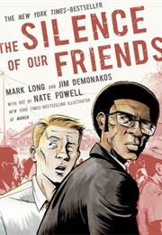 The Silence of Our Friends (Mark Long)