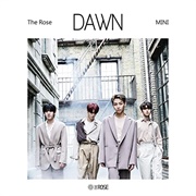 The Rose - DAWN Mini Album