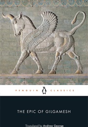 The Epic of Gilgamesh (Various)