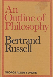 An Outline of Philosophy (Bertrand Russell)