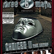 Three 6 Mafia- Choices 2: The Setup