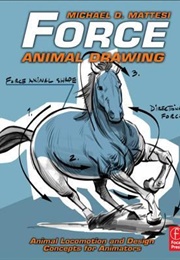 Force: Animal Drawings (Michael D. Mattesi)