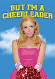 But I&#39;m a Cheerleader (1999)