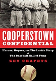 Cooperstown Confidential (Zev Chafets)