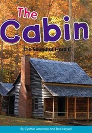 The Cabin: The Sound of C (Cynthia Amoroso)