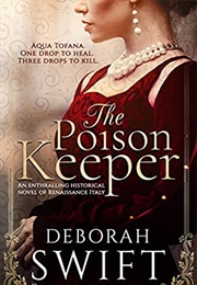 The Poison Keeper (Deborah Swift)