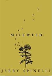 Milkweed (Jerry Spinelli)