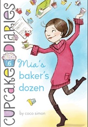 Mia&#39;s Baker&#39;s Dozen (Coco Simon)