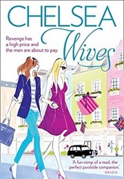 Chelsea Wives (Anna-Lou Weatherley)