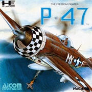 P-47: The Freedom Fighter