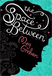 The Space Between (Megan Grehan)