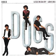 Dogs- Legendary Lovers