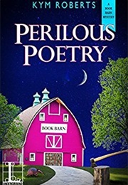 Perilous Poetry (Kym Roberts)