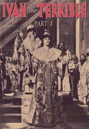 Ivan the Terrible, Part 1 (1944)