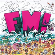 FM! (Vince Staples, 2018)