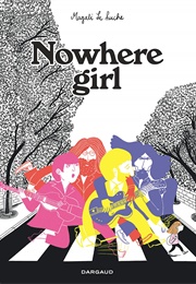 Nowhere Girl (Magali Le Huche)