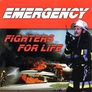 Emergency: Fighters for Life