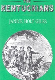 The Kentuckians (Janice Holt Giles)