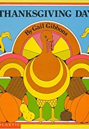 Thanksgiving Day (Gail Gibbons)