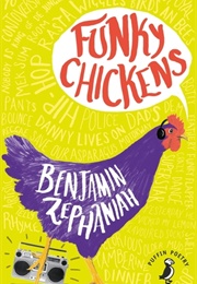 Funky Chickens (Benjamin Zephaniah)