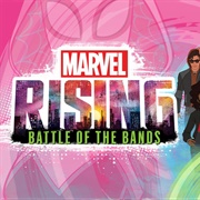 Marvel Rising: Battle of the Bands