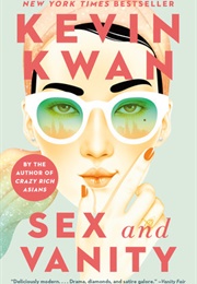 Sex and Vanity (Kevin Kwan)