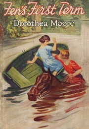 Fen&#39;s First Term (Dorothea Moore)