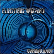 Electric Wizard - Chrono.Naut