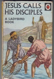 Jesus Calls His Disciples (Lucy Diamond)