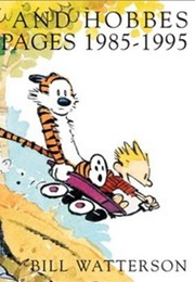 Calvin and Hobbes: Sunday Pages 1985-1995: An Exhibition Catalogue (Bill Watterson)