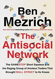 The Antisocial Network (Ben Mezrich)