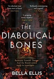 The Diabolical Bones (Bella Ellis)