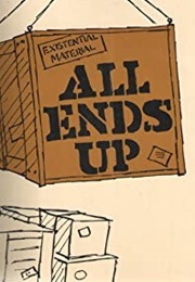 All Ends Up (Sidney Harris)