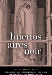 Buenos Aires Noir (Ernesto Mallo)