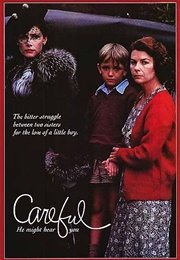 Careful, He Might Hear You (1983)