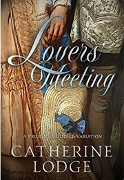 Lovers&#39; Meeting (Catherine Lodge)