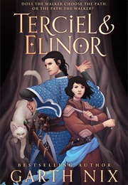 Terciel &amp; Elinor (Garth Nix)