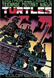 Teenage Mutant Ninja Turtles Color Classics Volume 1 (Kevin Eastman)