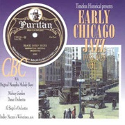 Timeless Historical Presents Early Chicago Jazz