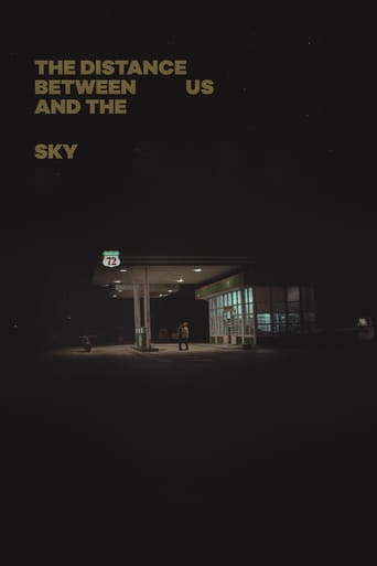 The Distance Between Us and the Sky (2019)