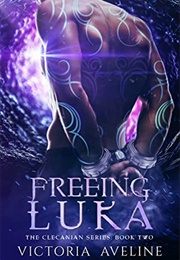 Freeing Luka (Victoria Aveline)