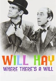 Where There&#39;s a Will (1936)