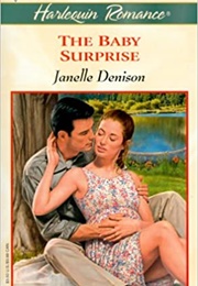 The Baby Surprise (Janelle Denison)