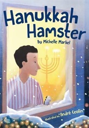 The Hanukkah Hamster (Michelle Markel)