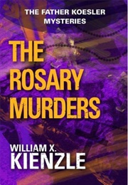 The Rosary Murders (William X. Kienzle)