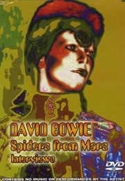 David Bowie: Spiders From Mars Interviews (2007)