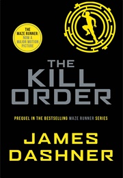 The Kill Order (James Dashner)