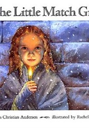 The Little Match Girl (Hans Christian Andersen)