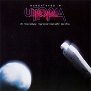 Utopia - Adventures in Utopia