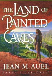 The Land of Painted Caves (Jean M. Auel)